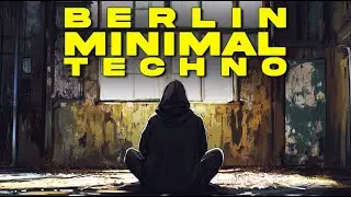 Post-Apocalyptic Berlin Techno &mdash; Cold, Minimal & Hypnotic