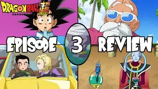 Dragon Ball Super Episode 3 Review: Look For The Super Saiyan God!