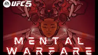 MENTAL WARFARE IN UFC 5
