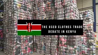 The Used Clothes Trade Debate in Kenya #sustainablefashion #fashionsustainability #usedclothes