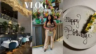 VLOG : Come celebrate my birthday with me | Birthday Maintenance | Aurum Restaurant.