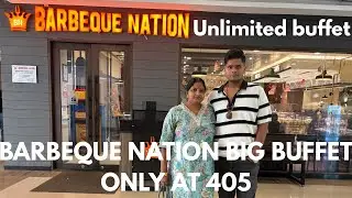 BARBEQUE NATION BIG BUFFET ONLY AT 405 ❤️|| FANTASTIC FIVE 5️⃣|| KUKKAD CARNIVAL || #barbequenation
