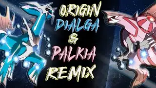 Origin Dialga & Palkia Battle Theme! [TailwindZ Remix]