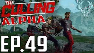 The Culling Alpha -EP.49-Destruction(The Culling Alpha Gameplay