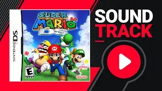 Super Mario 64 DS - File Select (Remastered)