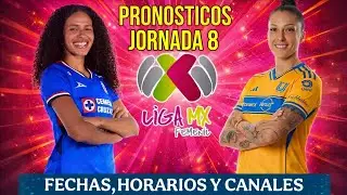 FECHAS,HORARIOS Y CANALES PARA LA JORNADA 8 DE LA LIGA MX FEMENIL CLAUSURA 2026