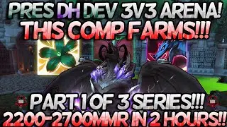 Devastation Evoker PvP | 2200-2700MMR 3v3 | Pres DH Dev FARMS THE LADDER! 1 of 3 Series! Glad Push!