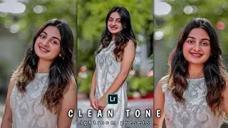 Clean tone Lightroom presets!! Lightroom presets download free!! Lightroom photo editing..