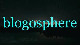Blogosphere Defined
