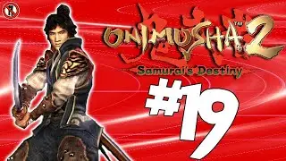 Onimusha 2: Samurai's Destiny: Free Range Human - Part 19 - No Pants Gaming