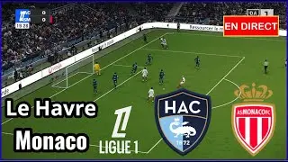 Match Le Havre AS Monaco en direct LIGUE 1 aujourd'hui complet Simulation football Gameplay PC