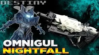 DESTINY: OMNIGUL NIGHTFALL JUNE 14 (DESTINY: TAKEN KING UNIQUE ITEMS)
