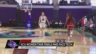 ACU Women prepare to face Texas Tech after finals