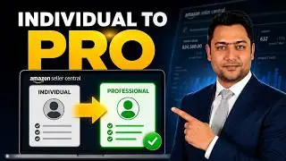 How to Change Amazon Individual Seller Account to Business (UAE 2025)