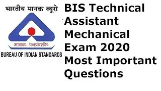 BIS Technical Assistant Mechanical Exam 2020 Model Paper -1