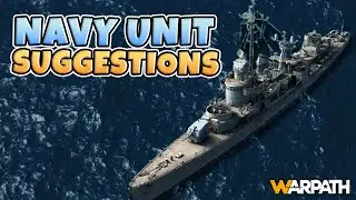 Warpath - Navy Unit Suggestions