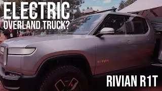 Rivian R1T на выставке Overland Expo West 2019 &mdash; электрический грузовик Overland