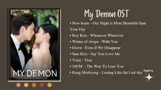 My Demon Ost (Part 1-8)//Korean Drama Ost//My Demon//Ost