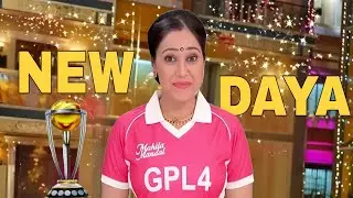New daya Entry GPL season 4 | Tmkoc latest updates 