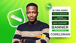 How to Fade Picture and Export Big Banners for Print in Minutes | CorelDRAW Tutorial