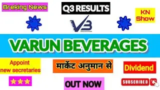 VBL Q3 Results 2025 | VBL Results Today | Vbl Share Latest News Today | Varun Beverage Share News |