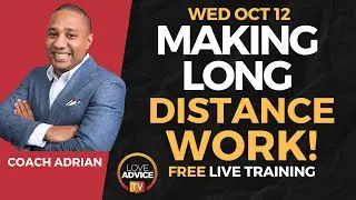 Long Distance Breakup Tips + FREE Live Training Wed Oct 12!