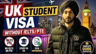 STUDENT VISA WITHOUT IELTS AND PTE || UK VISA WITHOUT IELTS PTE ||