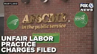 AFSCME files unfair labor practice charges against Maryland over state worker conditions