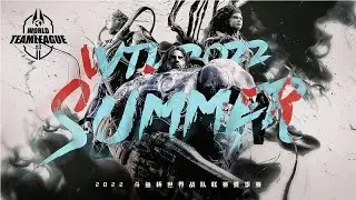 WTL 2022 Summer, Week 6: DPG vs TeamNV suivi de SR vs SSLT