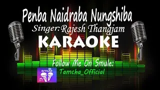 Penba Naidraba Nungshiba | Karaoke With Lyrics