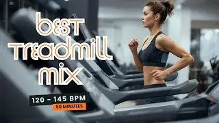 50 Min. Motivating Treadmill Mix 🏋️ | High-Energy House & Pop (120&ndash;145 BPM)