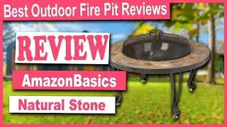 AmazonBasics 34-Inch Natural Stone Fire Pit Review - Best Outdoor Fire Pit