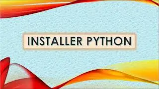 Débute en Python : Installation + Premiers Codes + VS Code (Tutoriel Ultra Simple)