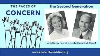 The Faces of Concern with Nancy Powell Eisenstadt and Rick Powell
