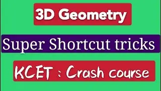 Part 1 KCET 3D geometry super shotcut tricks|Karnataka CET 2020|3D geometry kcet