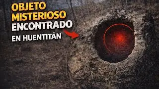 Hallazgo extra&ntilde;o en la Barranca de Huentit&aacute;n #explorer #ObjetoMisterioso
