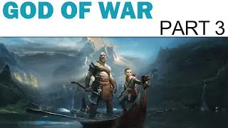 God of War Let's Play - Part 3 - The Light of Alfheim (Full Playthrough / Gameplay Walkthrough)