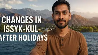 😱 Changes in ISSYKUL AFTER HOLOIDAYS 🥵