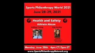 Athlete Abuse - Health and Safety - Sports Philanthropy World 2021