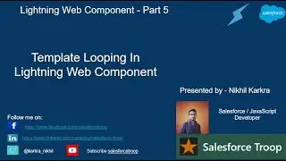 Template Looping In Lightning Web Component |  Lightning Web Component Part 5