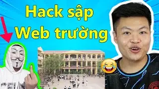 Hack sập trang Web của trường 😂 Hảo hản nổ Ph.áo cắm bãi ứt trâu 😆