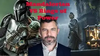 Mandalorian (S1&2) vs The Rings of Power with Dr. Taylor Marshall - Plotlines