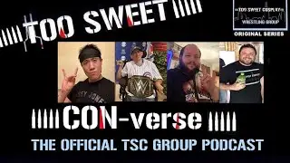 Too Sweet CON-verse Episode 19: Starrcast, All In, and AEW All Out 2019 Memories!