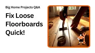How to Fix Loose Floorboards Fast and Easy