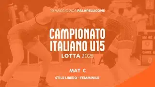 🤼&zwj;♂️ Lotta 👉 Campionato Italiano U15 FS/WW 2025 🔴 Mat C