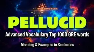 PELLUCID Meaning & Pronunciation: Learn this ESSENTIAL GRE/SAT Vocabulary Word! (3 Clear Examples)