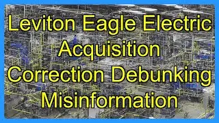 Leviton Eagle Electric Acquisition Correction Debunking Misinformation
