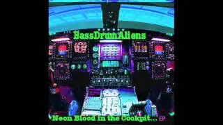 Bass Drum Aliens - Island Earth (feat Child and Chad D)