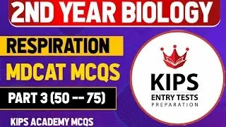 2nd year Biology Gaseous Exchange MDCAT MCQS | @KipsAcadmeyMCQS 