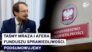 Nieprawidłowości wokół Funduszu Sprawiedliwości. 
